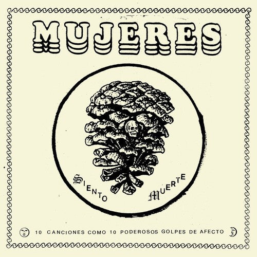 Mujeres: Siento Muerte - VINYL