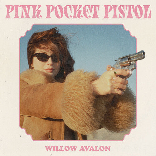 Willow Avalon: Pink Pocket Pistol - COMPACT DISCS