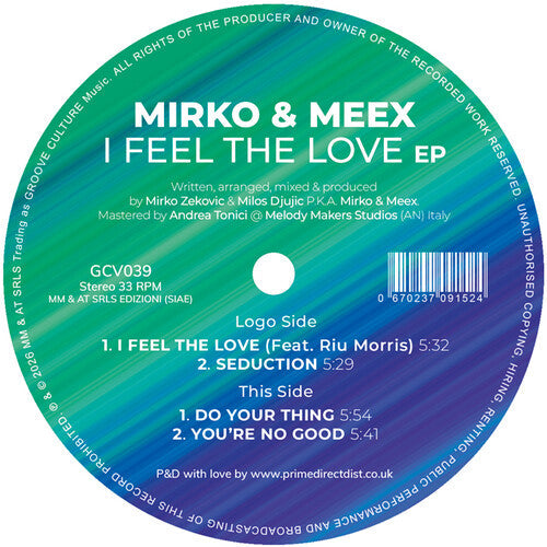 Mirko & Meex: I Feel The Love EP - 12-INCH SINGLE