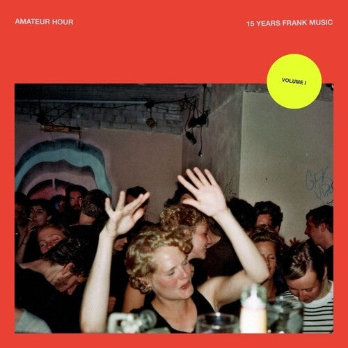 Various Artists: Amateur Hour, Vol. I - 12-INCH SINGLE