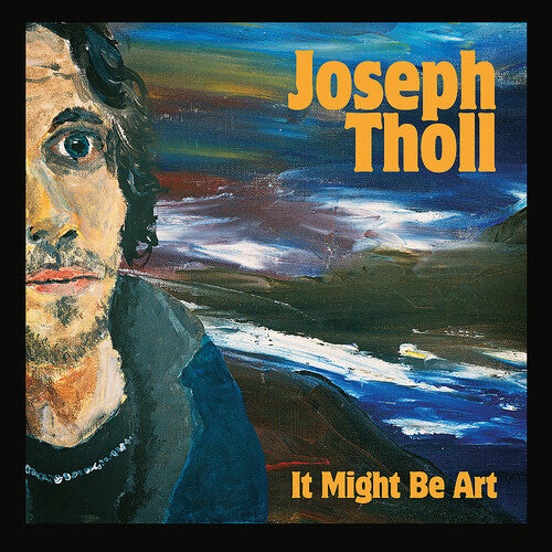 Joseph Toll: It Might Be Art - VINYL