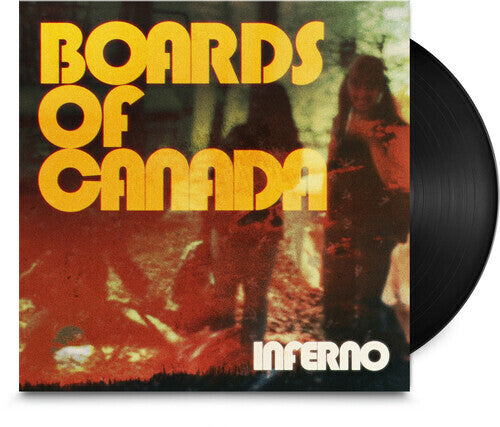 Boards of Canada: Inferno { Record }