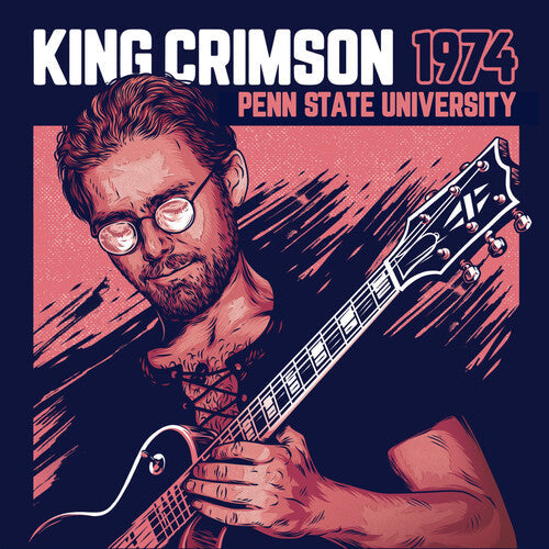 King Crimson: 1974 Penn State University - CD