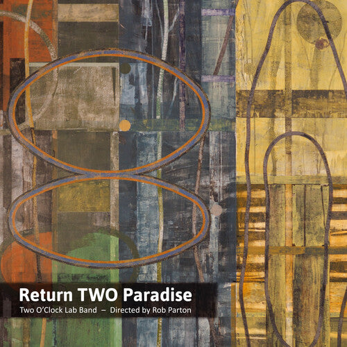 Two O'Clock Lab Band: Return Two Paradise - CD