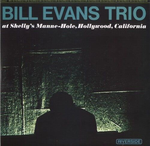 Bill Evans Trio: At Shelly's Manne-Hole - VINYL