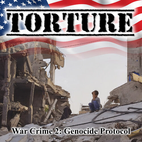 Torture: War Crime 2: Genocide Protocol - CD