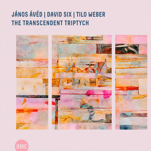 Aved, Janos / Six, David / Weber, Tilo: The Transcendent Triptych - CD