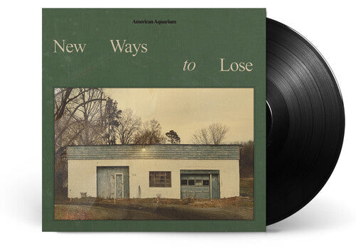 American Aquarium: New Ways To Lose { Record }