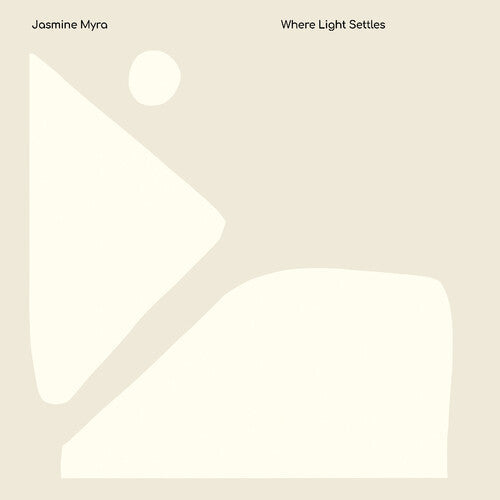Jasmine Myra: Where Light Settles - VINYL