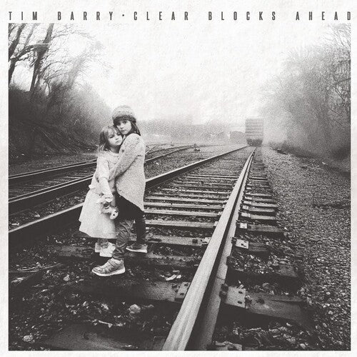 Tim Barry: Clear Blocks Ahead - COMPACT DISCS