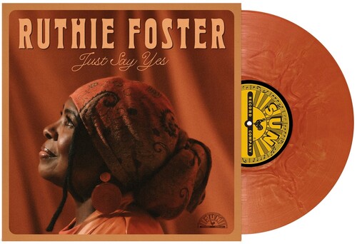 Ruthie Foster: Just Say Yes { Record }