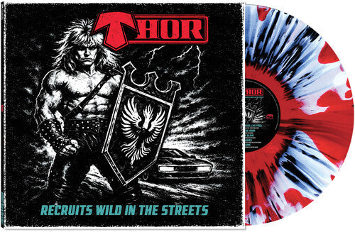 Thor: Recruits Wild In The Streets - VINYL