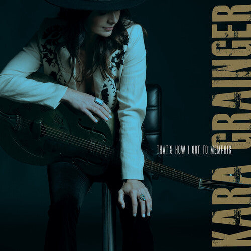 Kara Grainger: That's How I Got to Memphis { Record }