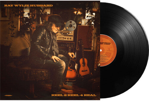 Ray Wylie Hubbard: Reel 2 Reel 4 Real { Record }