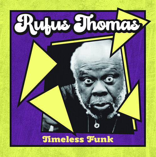 Rufus Thomas: Timeless Funk - CD