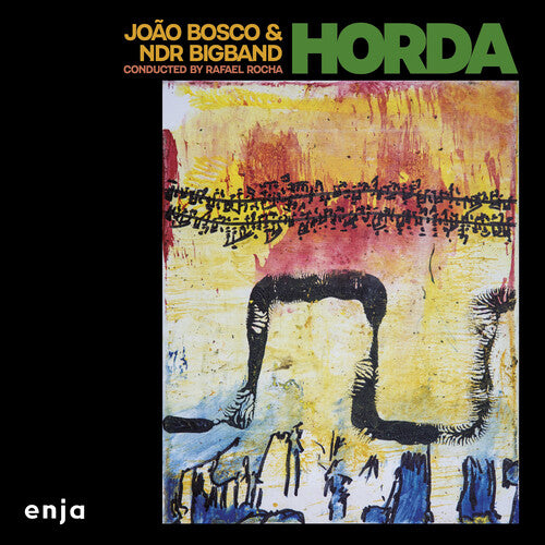 Bosco, Joao & Ndr Big Band: Horda - CD