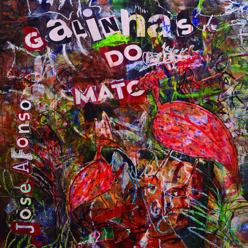 Jose Afonso: Galinhas Do Mato { Record }