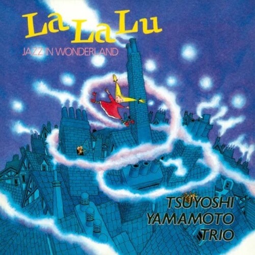 Yamamoto Trio Tsuyoshi: La La Lu - Jazz in Wonderland - VINYL