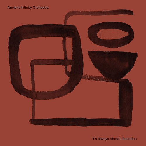 Ancient Infinity Orchestra: It's Always About Liberation - VINYL
