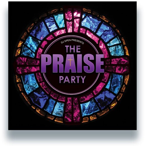 DJ Spen: The Praise Party { Record }