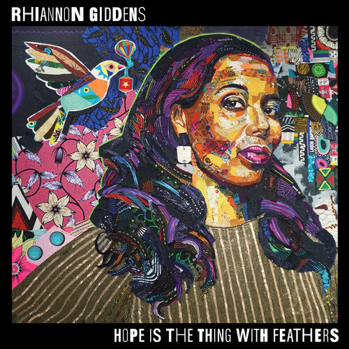 Rhiannon Giddens: Hope Is The Thing With Feathers { Record }
