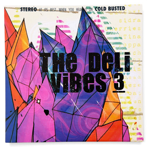 The Deli: The Deli - Vibes 3 { Record }