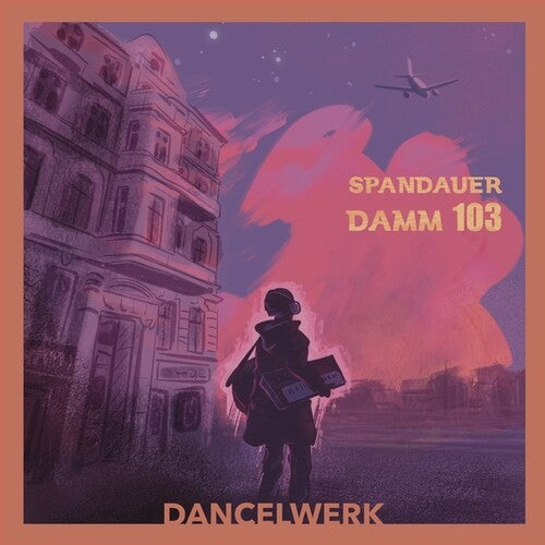 Dancelwerk: Spandauer Damm 103 { Record }