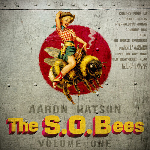 Aaron Watson: The S.O.Bees Vol. One { Record }