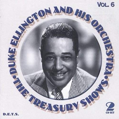 Duke Ellington: Treasury Shows, Vol. 6 - CD