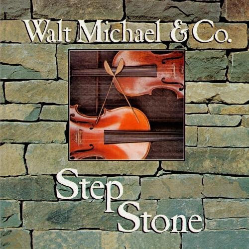 Walt Michael: Step Stone - COMPACT DISCS