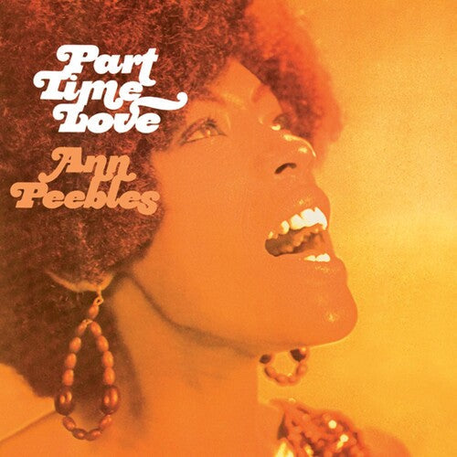 Ann Peebles: Part Time Love { Record }
