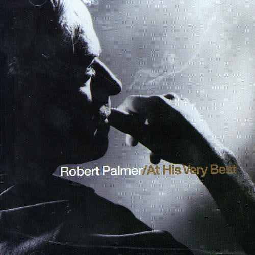 Robert Palmer: At His Very Best - CD