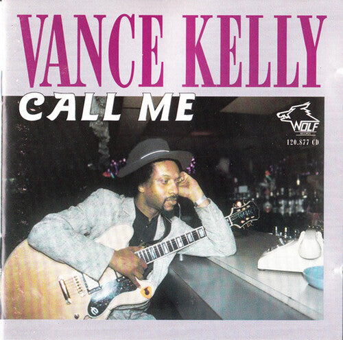 Vance Kelly: Call Me - COMPACT DISCS