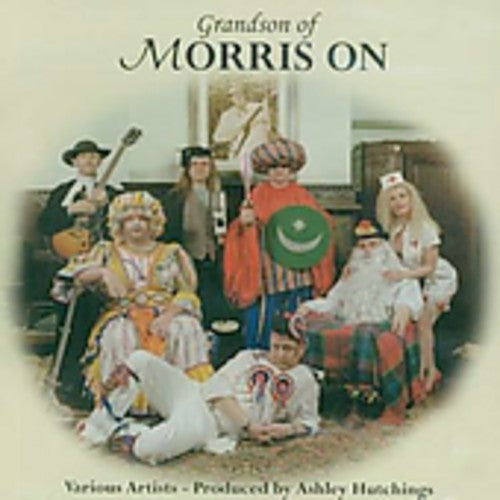 Ashley Hutchings: Grandson of Morris on - COMPACT DISCS