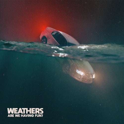 Weathers- Are We Having Fun? ( LP )