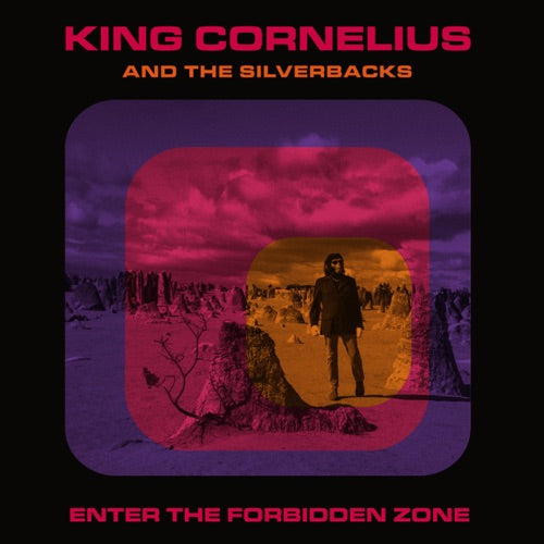 King Cornelius & the Silverbacks- Enter The Forbidden Zone ( LP )