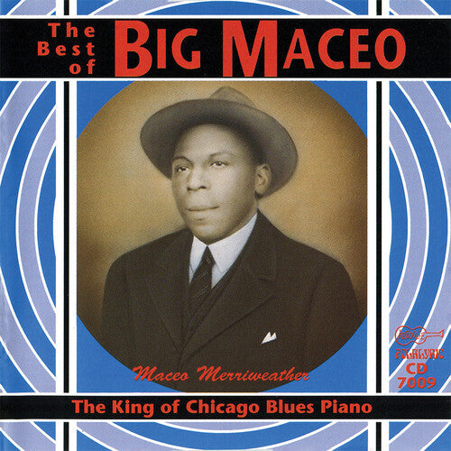 Big Maceo Merriweather: King of the Chicago Blues Piano - COMPACT DISCS