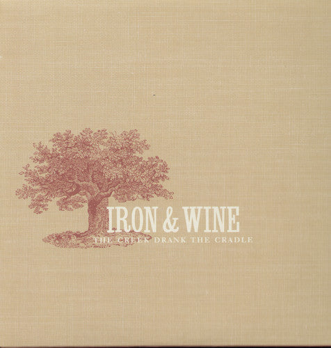 Iron & Wine: Creek Drank the Cradle { Record }