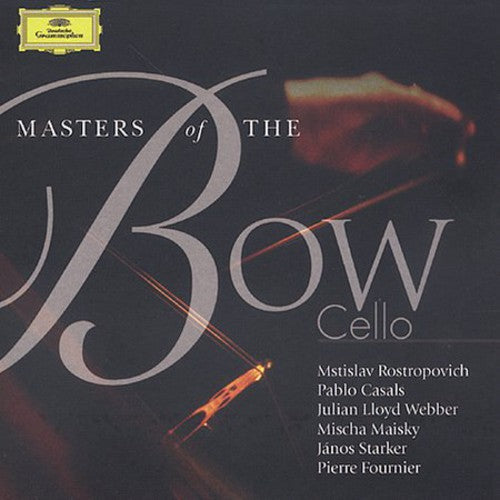 Various Artists: Masters of the Bow: Cello / Various - COMPACT DISCS