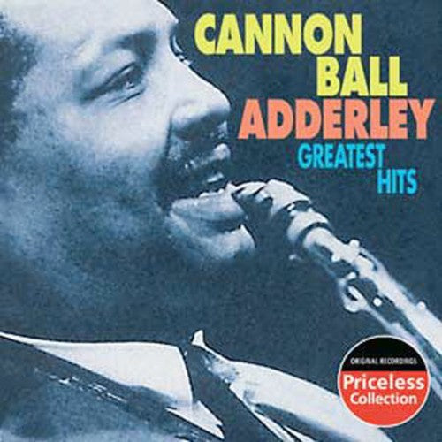 Cannonball Adderley: Greatest Hits - CD