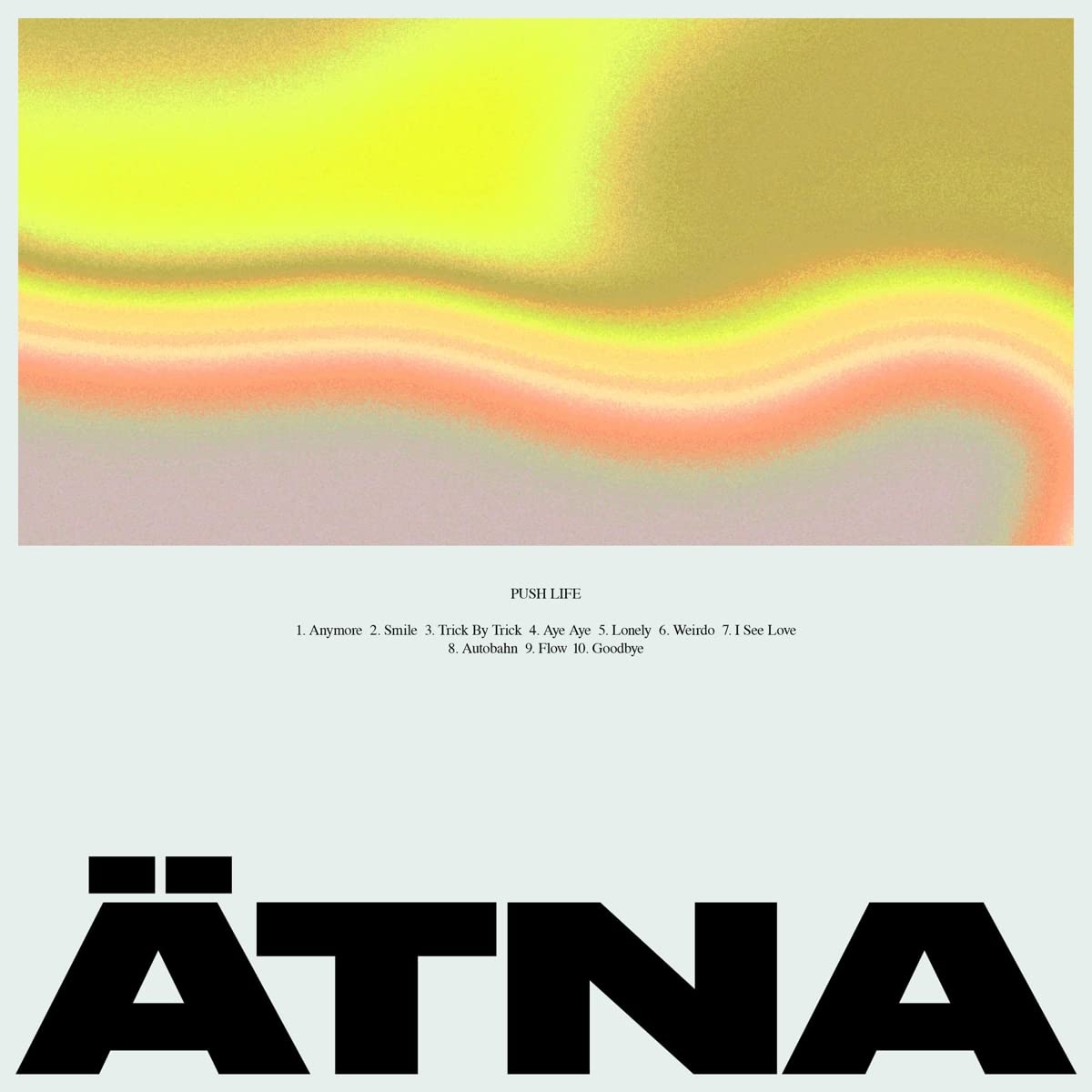 Atna: Push Life { Record }