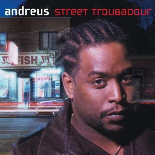 Andreus: Street Troubadour - CD
