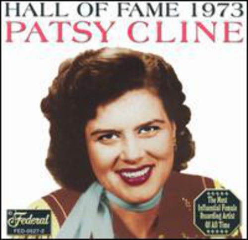 Patsy Cline: Hall of Fame 1973 - COMPACT DISCS