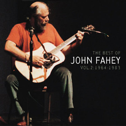 John Fahey: Best of John Fahey 2 1964-1983 - COMPACT DISCS