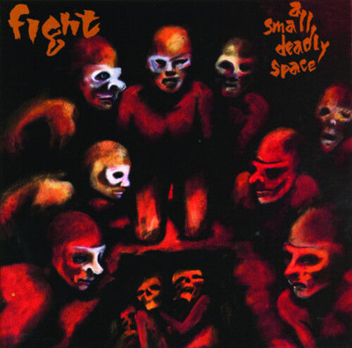 The Fight: Small Deadly Space - CD