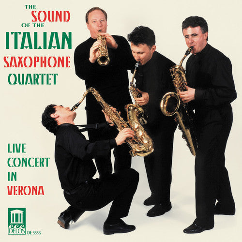 Italian Saxophone Quartet: Sound of Italian Saxophone Quart Live in Verona - COMPACT DISCS