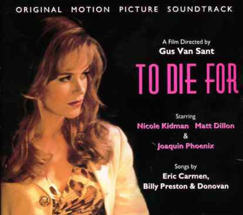To Die For: To Die For (Original Soundtrack) - CD
