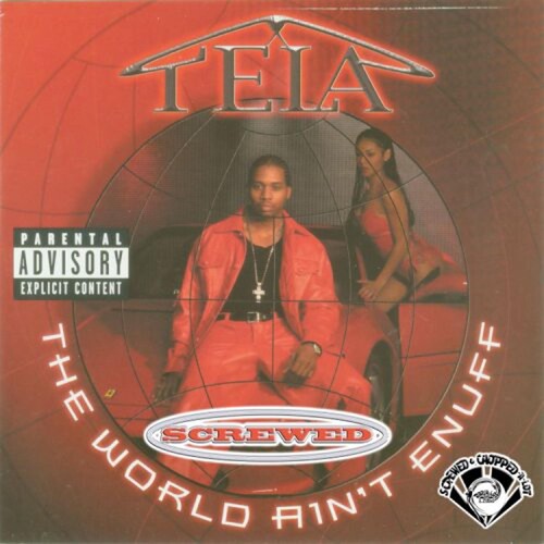 Tela: World Ain't Enuff - COMPACT DISCS