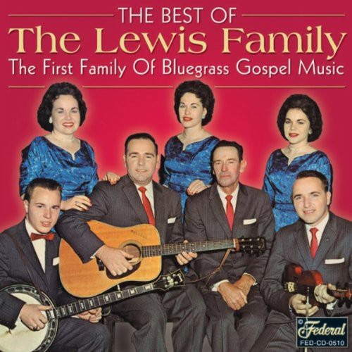 The Lewis Family: Best of - COMPACT DISCS