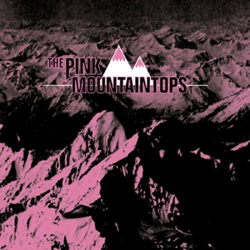 The Pink Mountaintops: The Pink Mountaintops - COMPACT DISCS